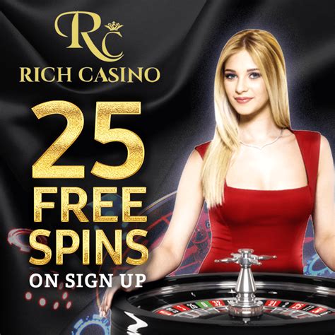  rich casino 25 free spins